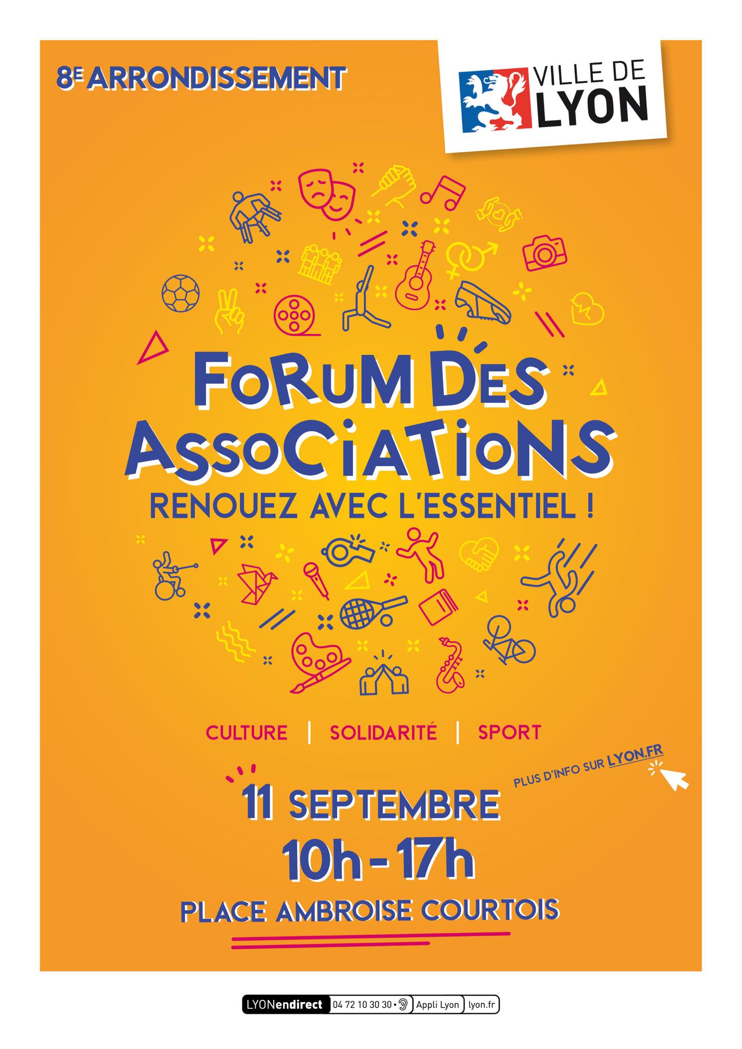 "poster de présentation du forum des associations du 8e arrondissement de la ville de Lyon. Ecrit Forum des associations, renouez avec l'essentiel ! le 11 septembre de 10h à 17h place Ambroise Courtois"